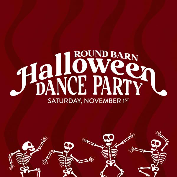 Halloween Dance Party at Round Barn Winery & Estate